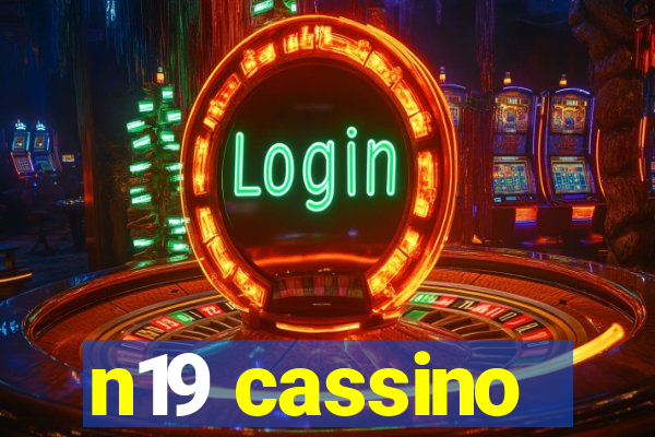 n19 cassino